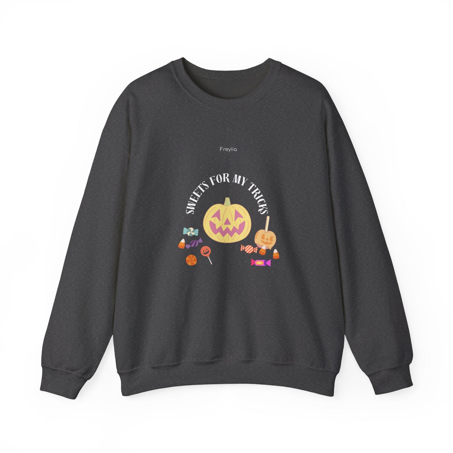 "Sweets for My Tricks" - Halloween Pumpkin Sweatshirt