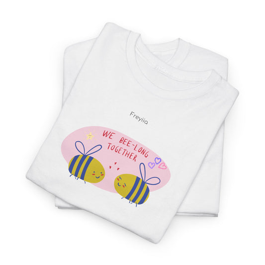 "we bee-long together" Tee - Unisex Heavy Cotton