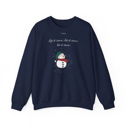 Snowman Sweatshirt - 'Let it snow, let it snow, let it snow'